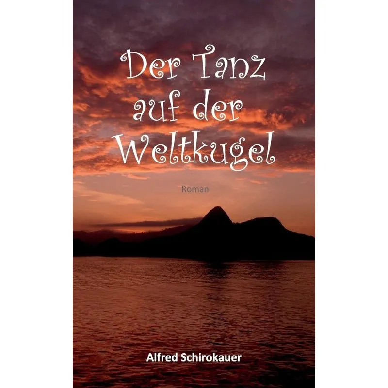 Der Tanz auf der Weltkugel