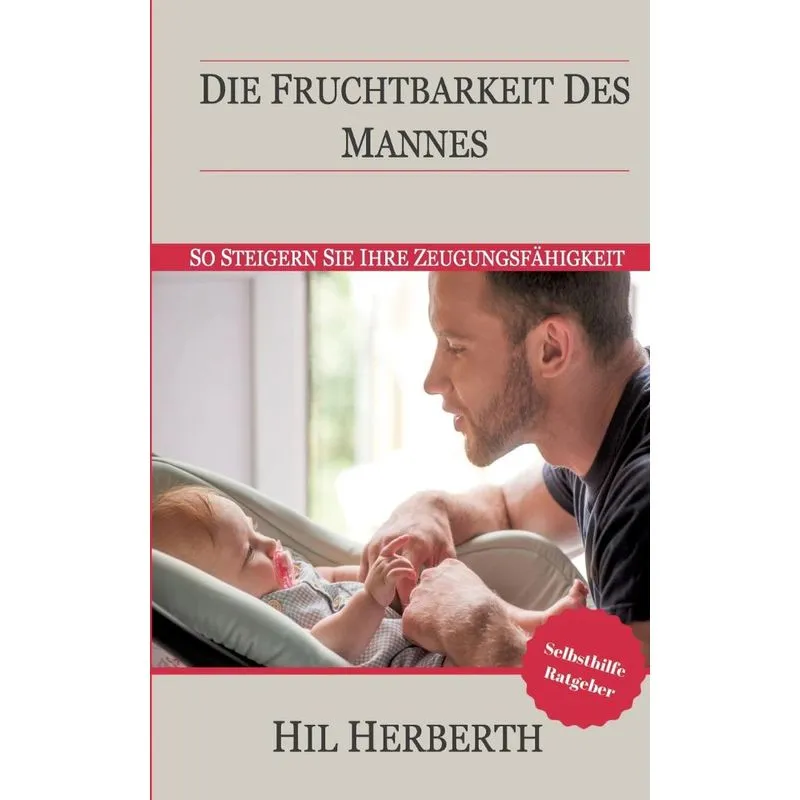 Die Fruchtbarkeit des Mannes