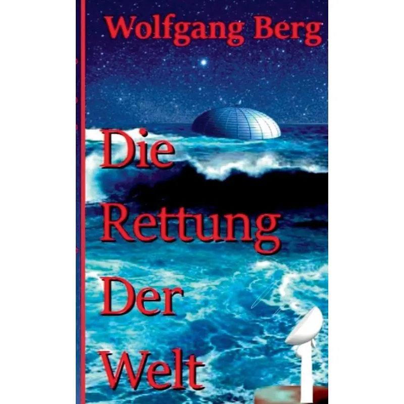 Die Rettung der Welt