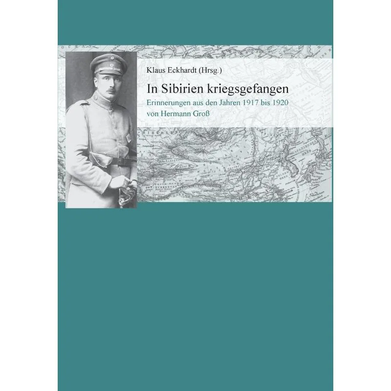 In Sibirien kriegsgefangen