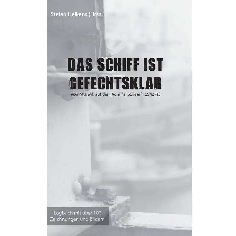 Das Schiff ist gefechtsklar