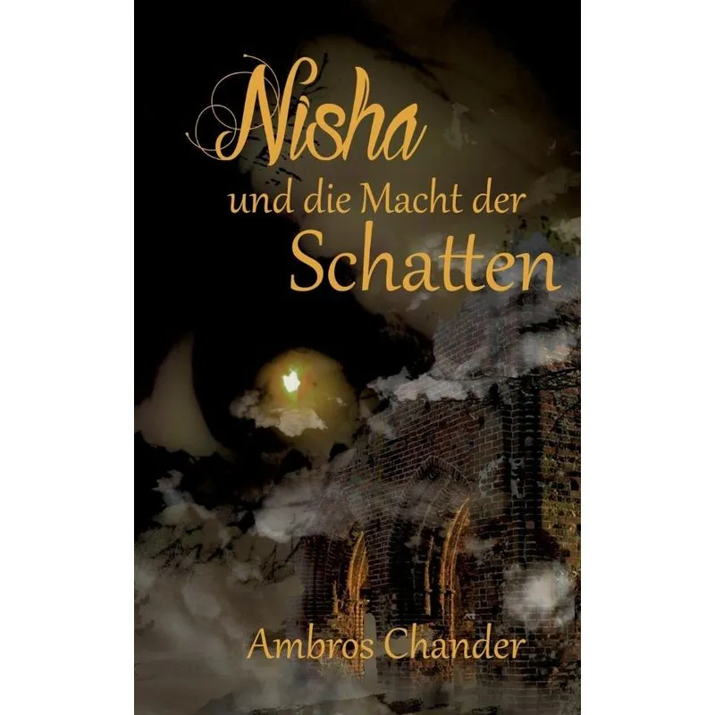 Nisha und die Macht der Schatten