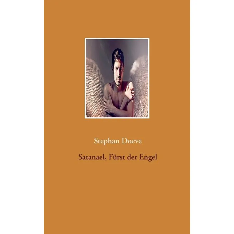 Satanael, Fürst der Engel