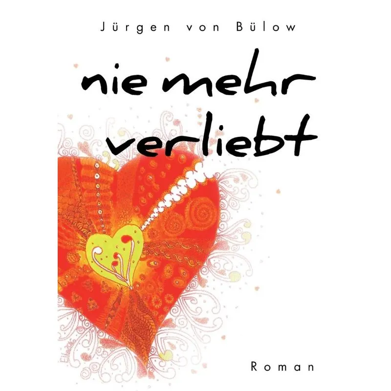 Nie mehr verliebt