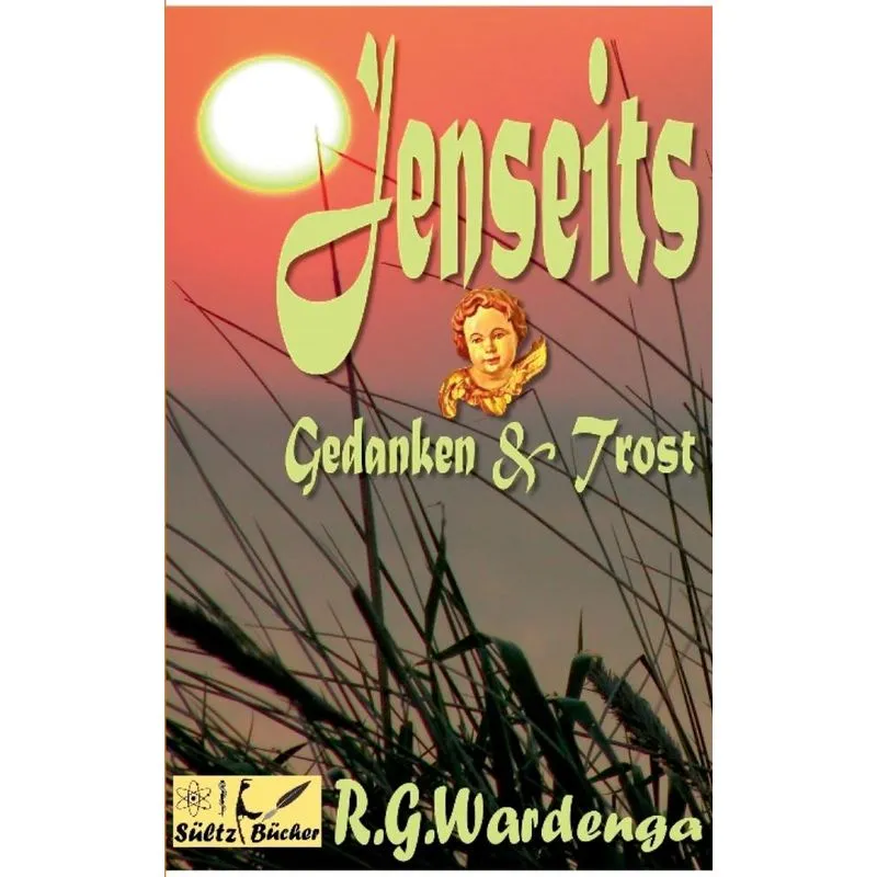 Jenseits - Gedanken & Trost