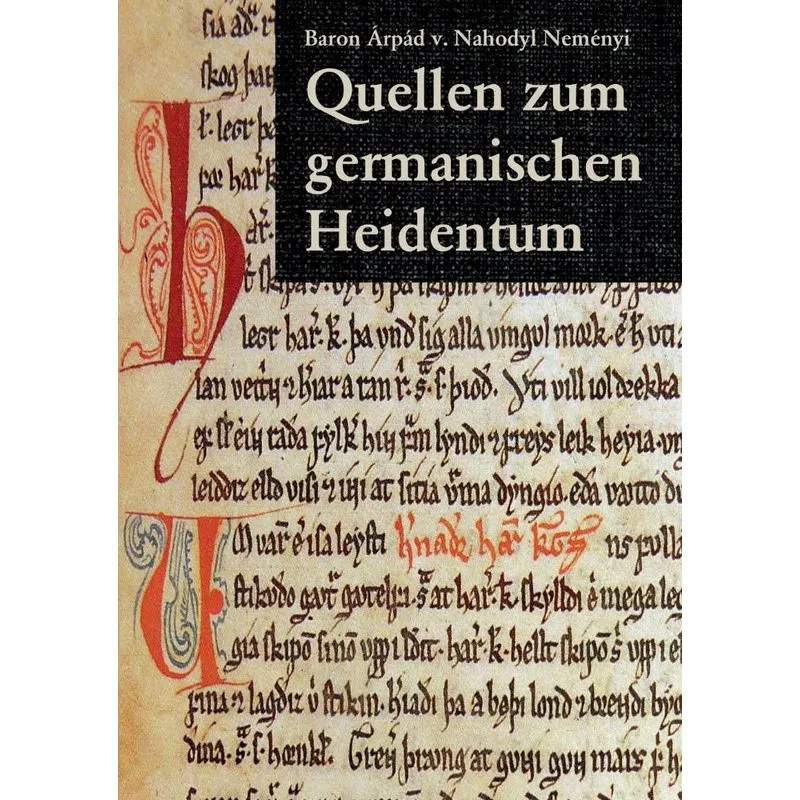 Quellen zum germanischen Heidentum