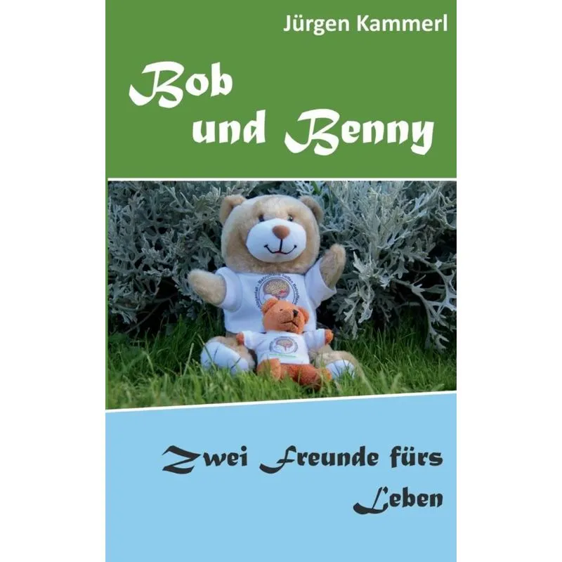 Bob und Benny