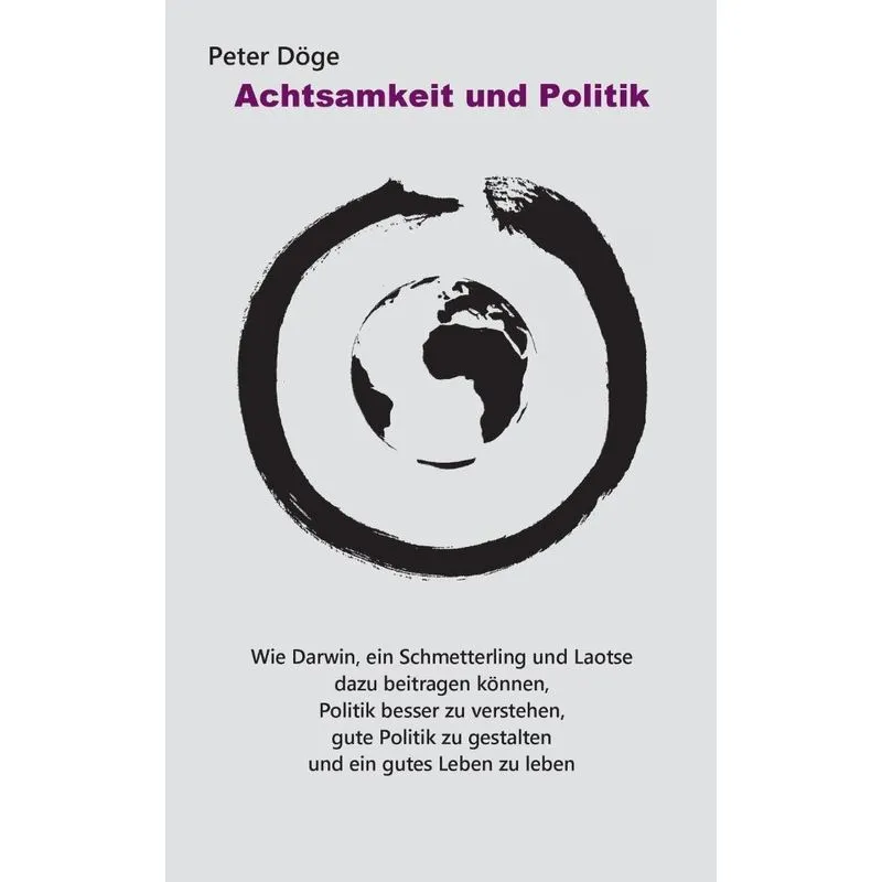 Achtsamkeit und Politik