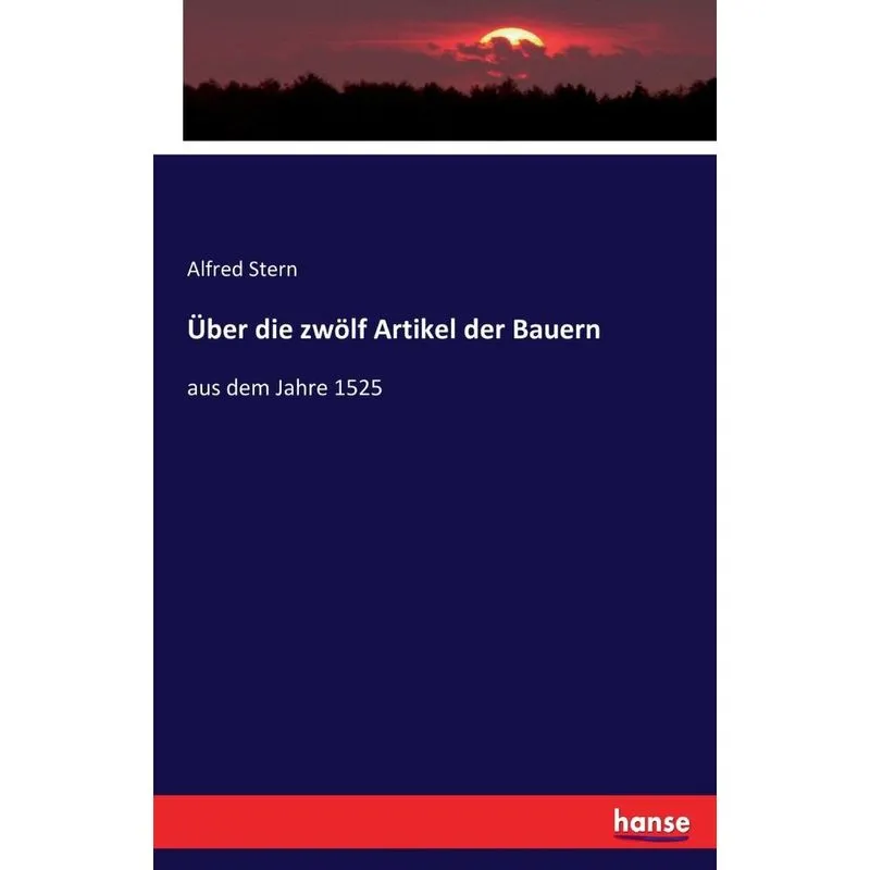 Über die zwölf Artikel der Bauern