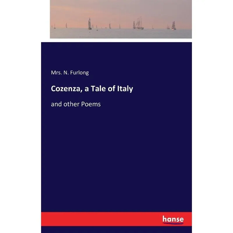 Cozenza, a Tale of Italy