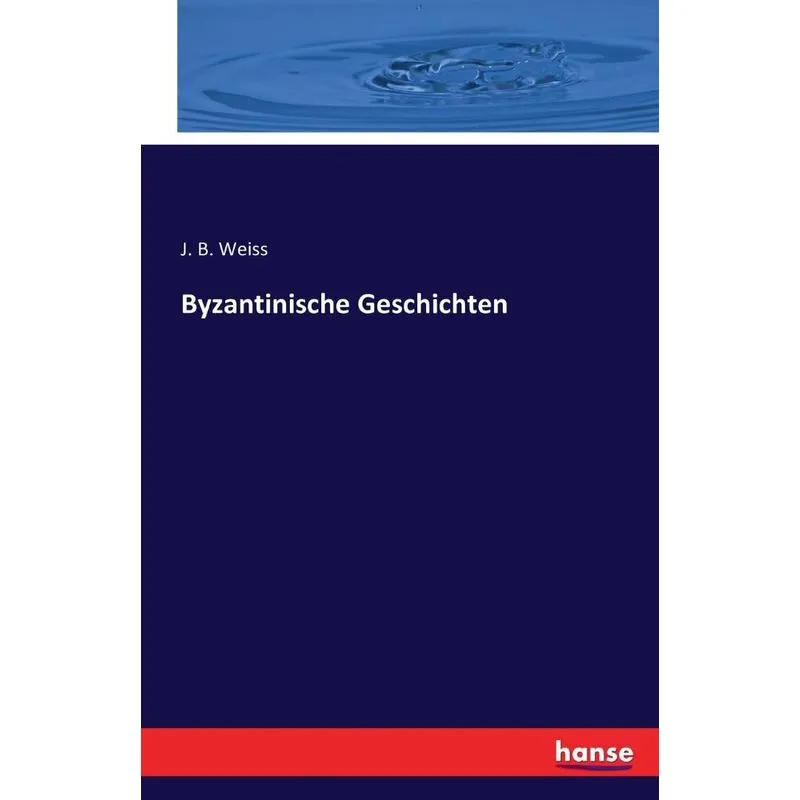 Byzantinische Geschichten