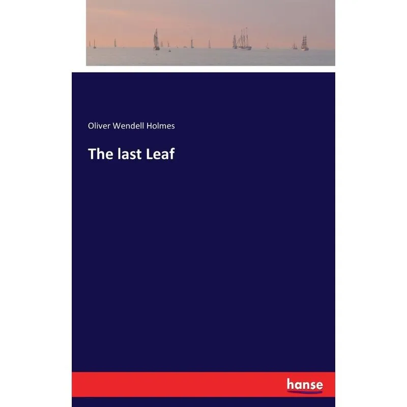 The last Leaf