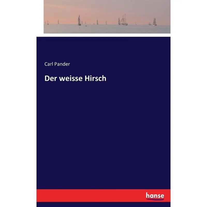 Der weisse Hirsch