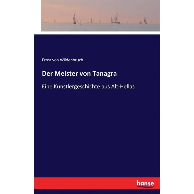 Der Meister von Tanagra