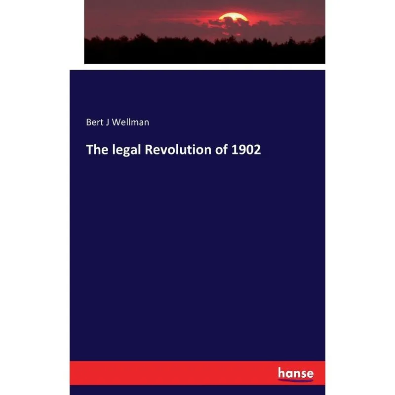 The legal Revolution of 1902