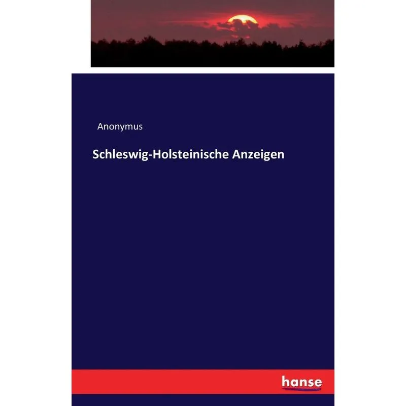 Schleswig-Holsteinische Anzeigen