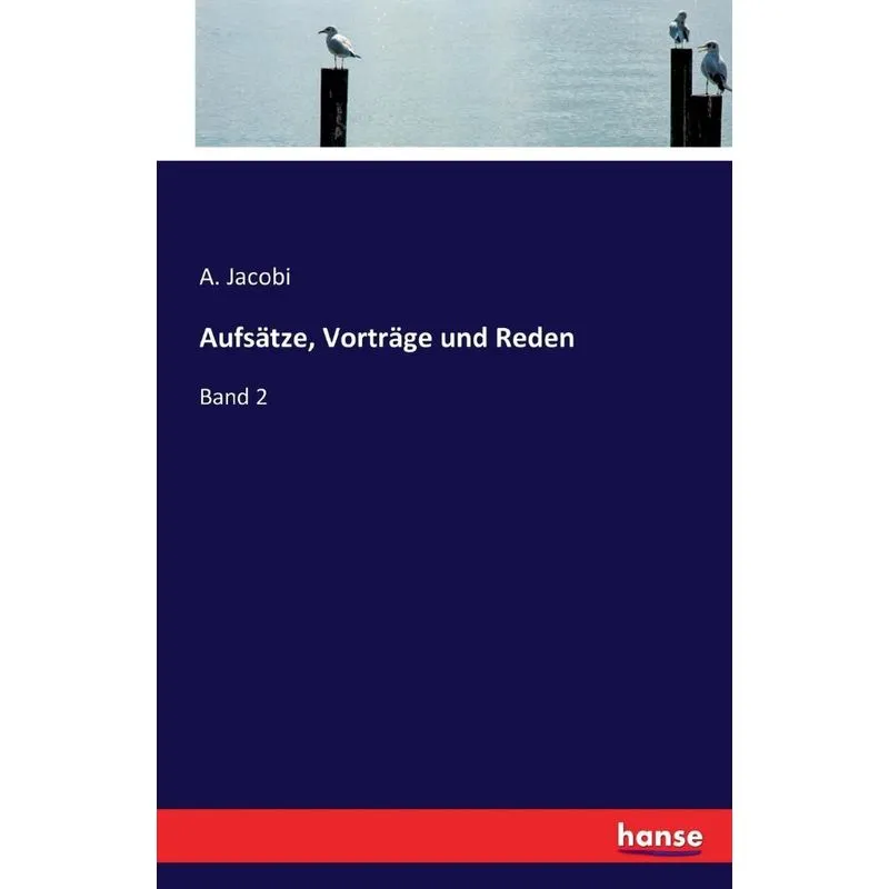Aufsätze, Vorträge und Reden