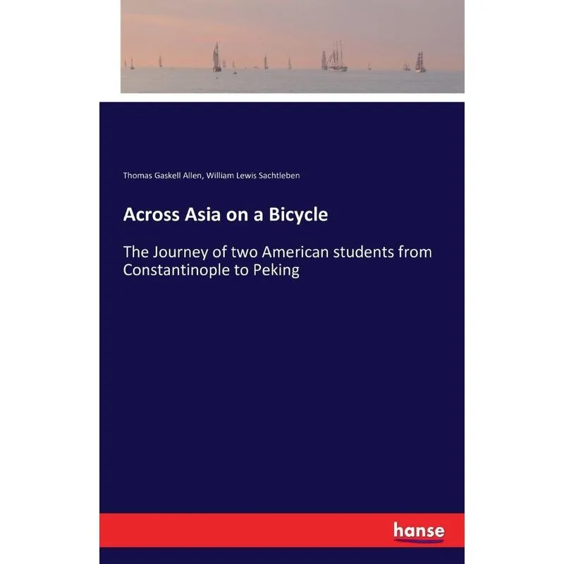 Across Asia on a Bicycle