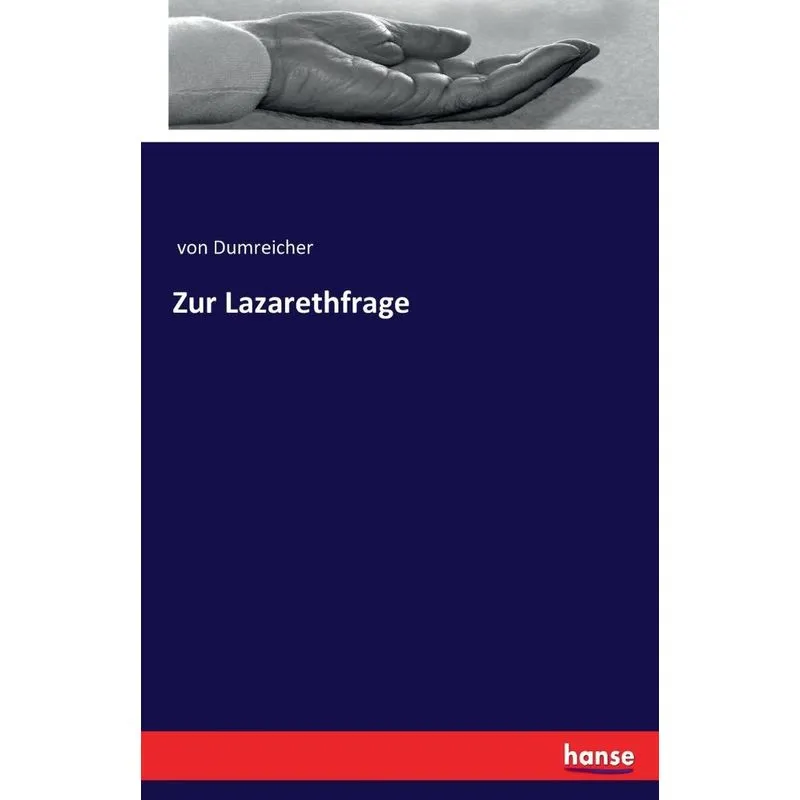Zur Lazarethfrage