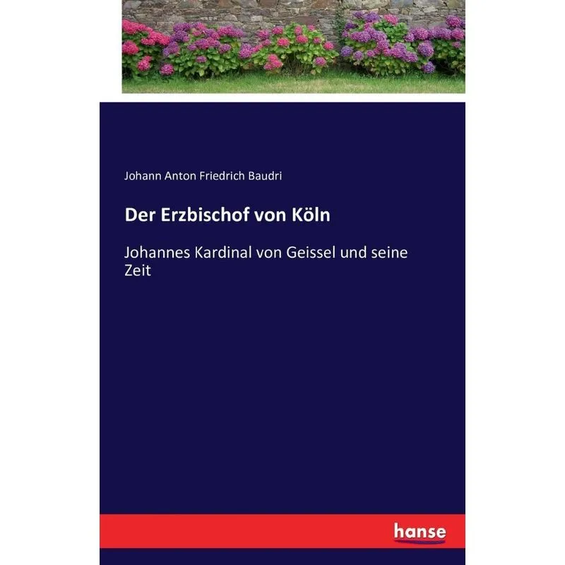 Der Erzbischof von Köln