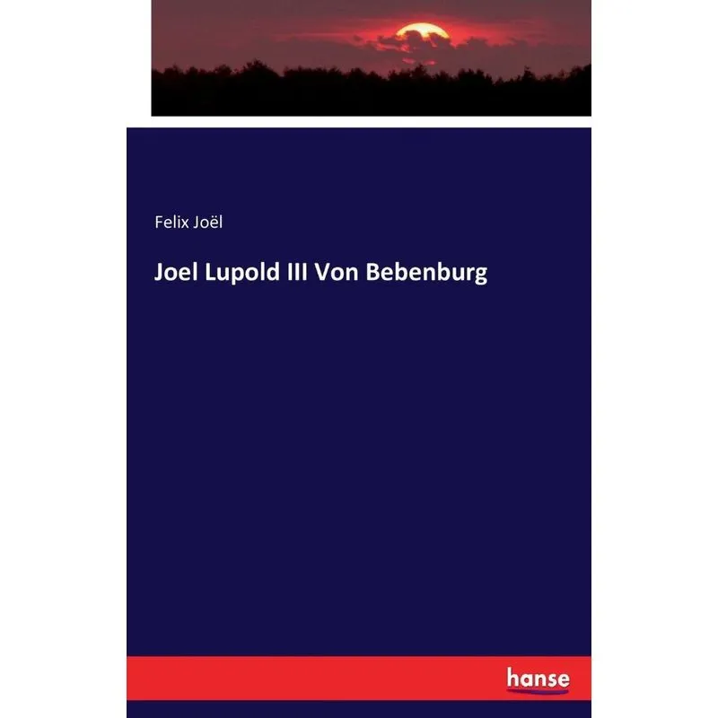 Joel Lupold III Von Bebenburg