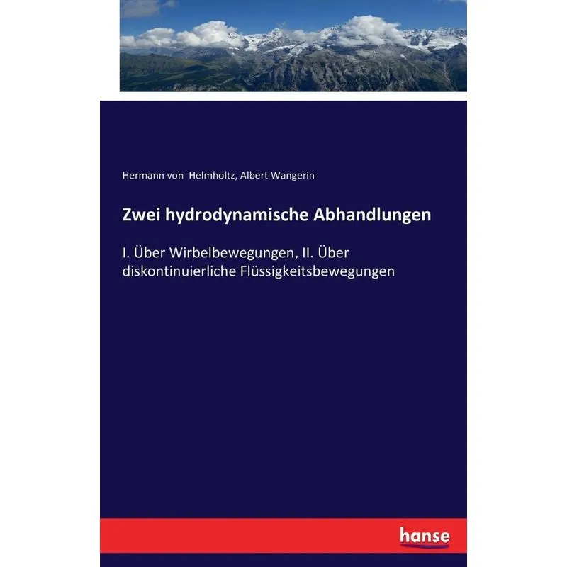 Zwei hydrodynamische Abhandlungen