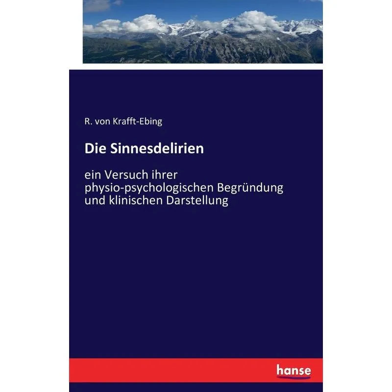 Die Sinnesdelirien