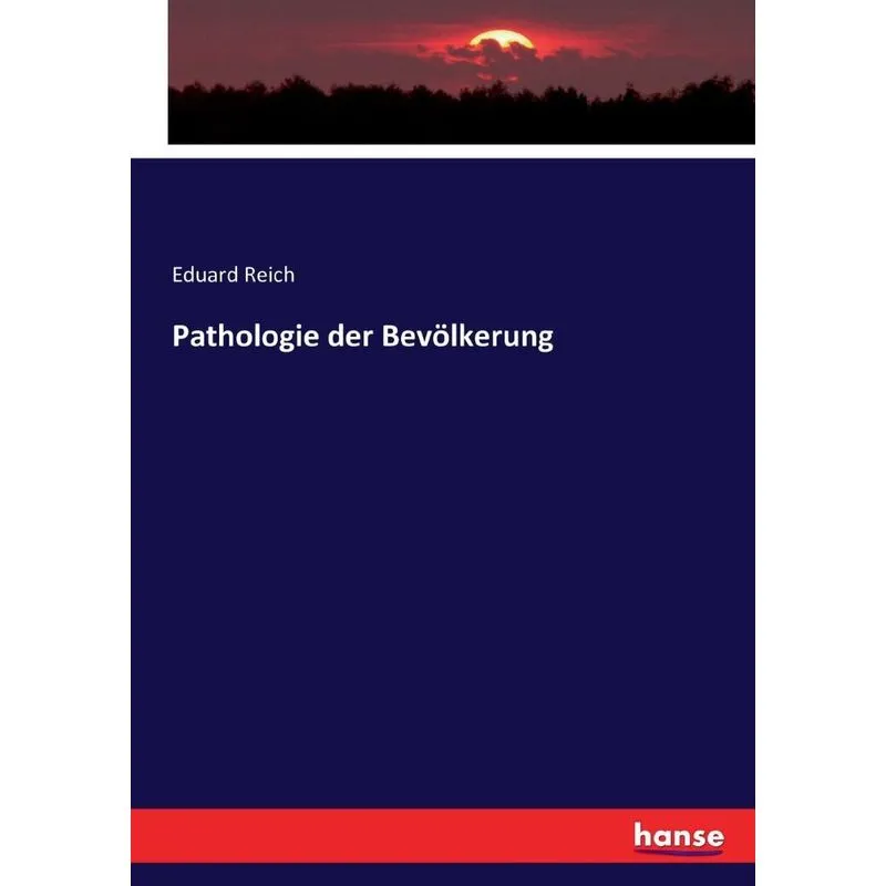 Pathologie der Bevölkerung