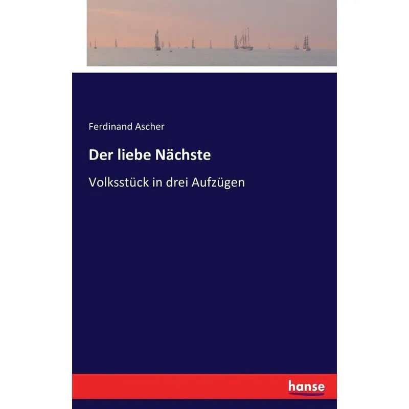 Der liebe Nächste