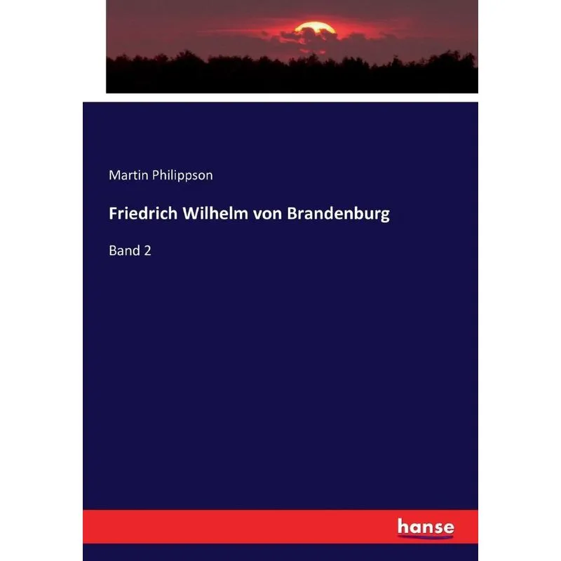 Friedrich Wilhelm von Brandenburg