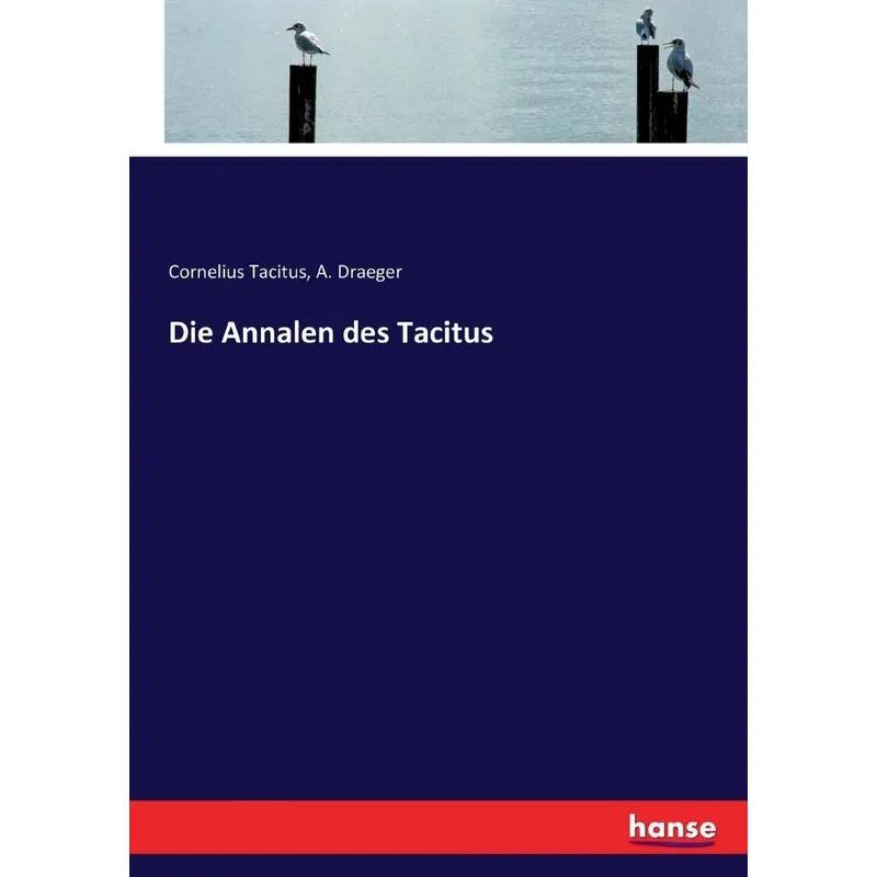 Die Annalen des Tacitus