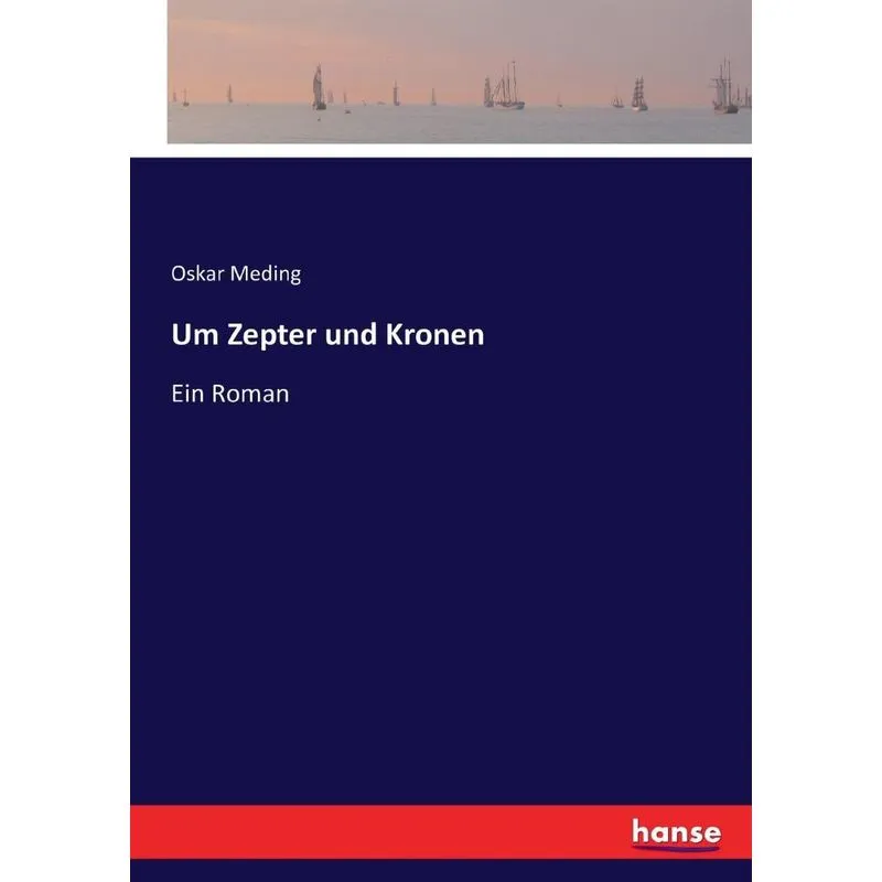 Um Zepter und Kronen