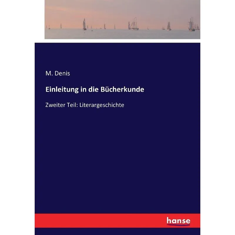 Einleitung in die Bücherkunde