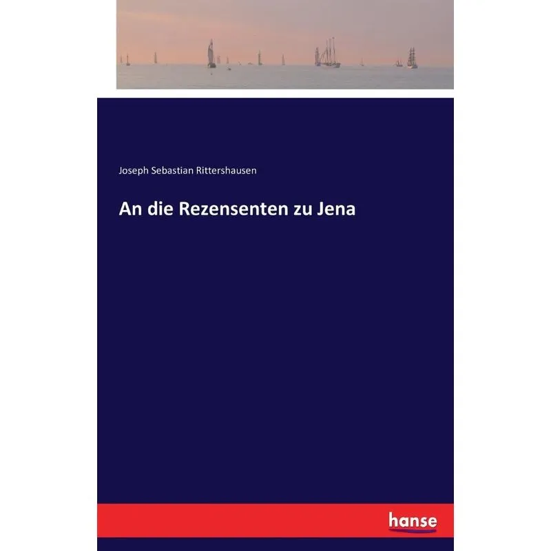 An die Rezensenten zu Jena
