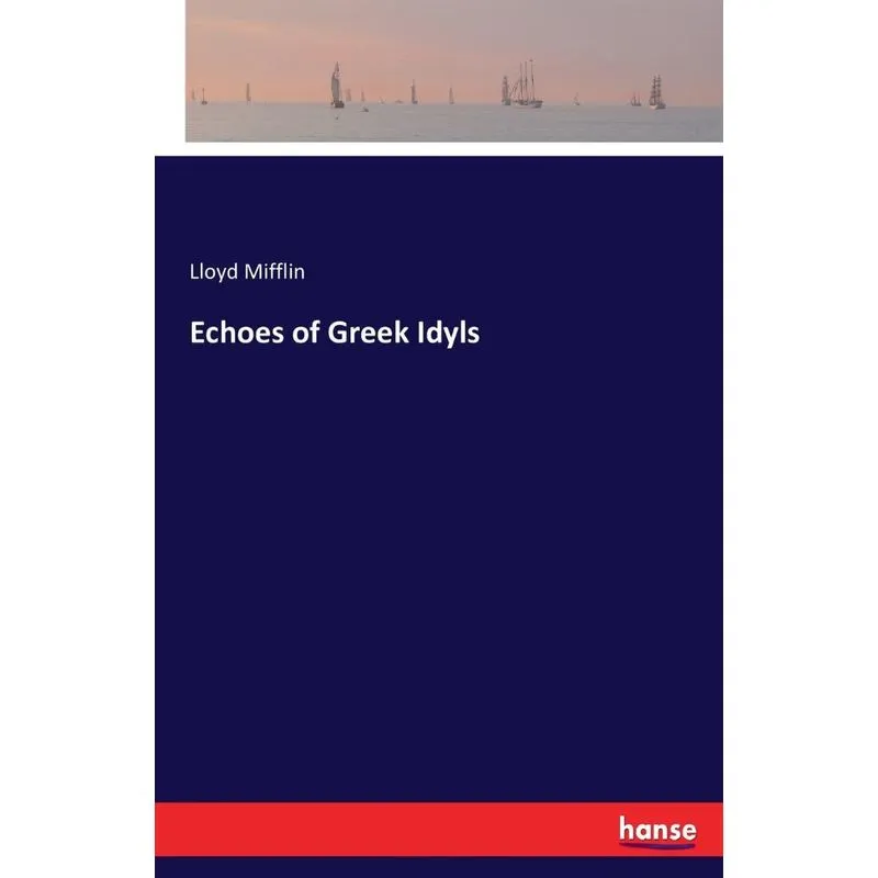 Echoes of Greek Idyls