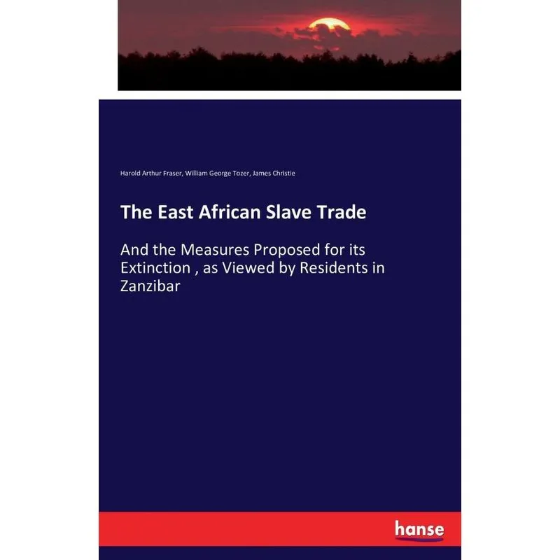 The East African Slave Trade
