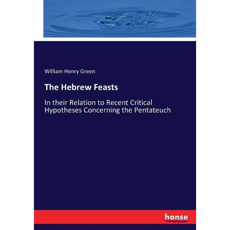 The Hebrew Feasts