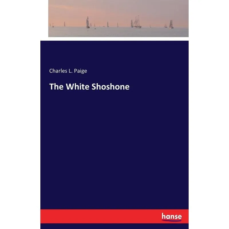 The White Shoshone