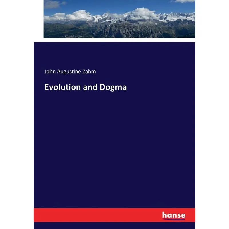 Evolution and Dogma