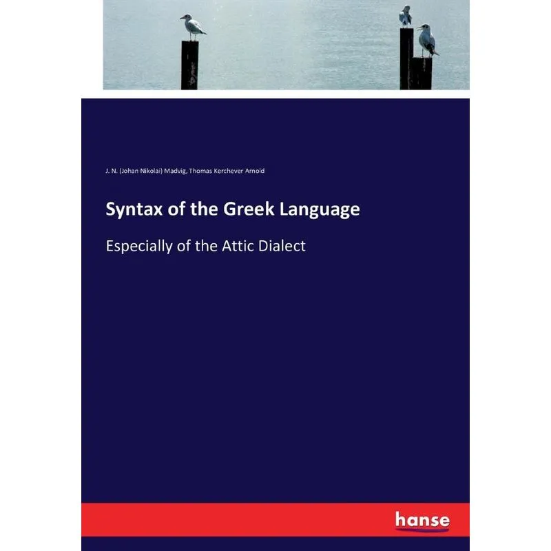 Syntax of the Greek Language
