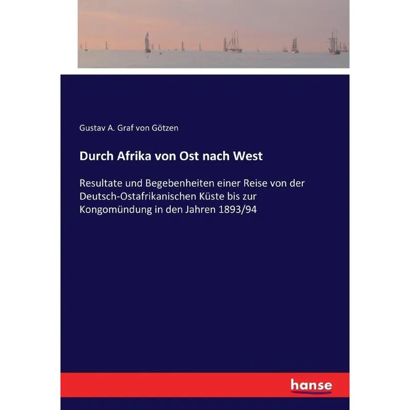 Durch Afrika von Ost nach West
