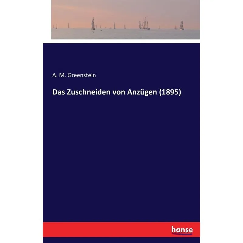 Das Zuschneiden von Anzügen (1895)