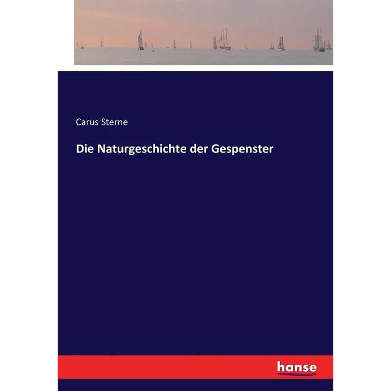 Die Naturgeschichte der Gespenster