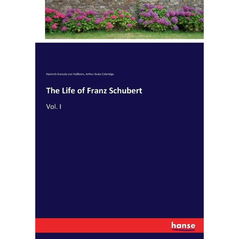 The Life of Franz Schubert