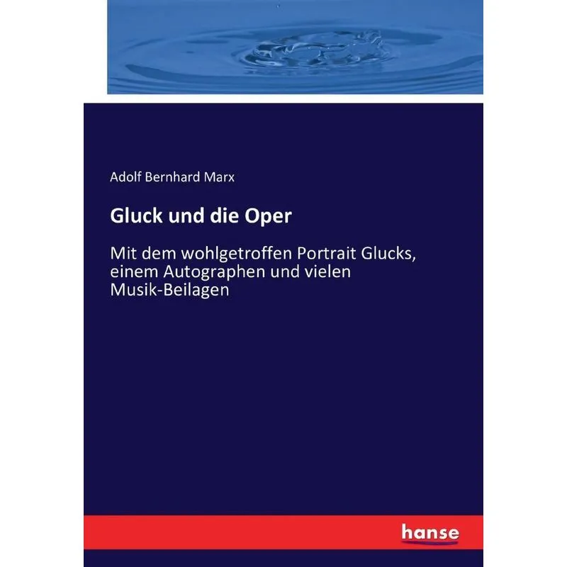 Gluck und die Oper
