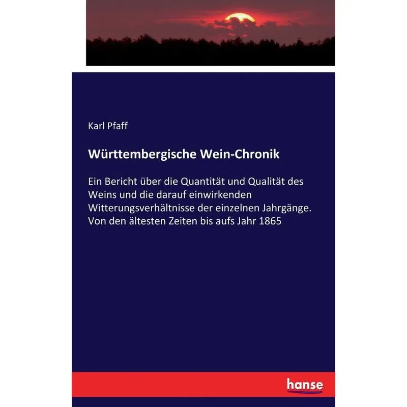 Württembergische Wein-Chronik
