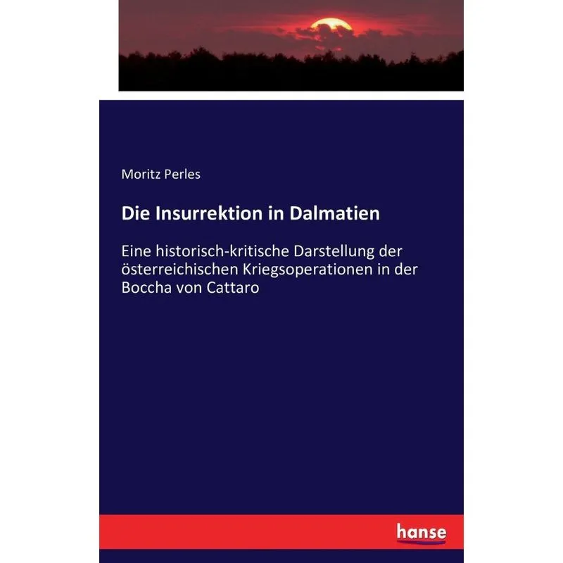 Die Insurrektion in Dalmatien