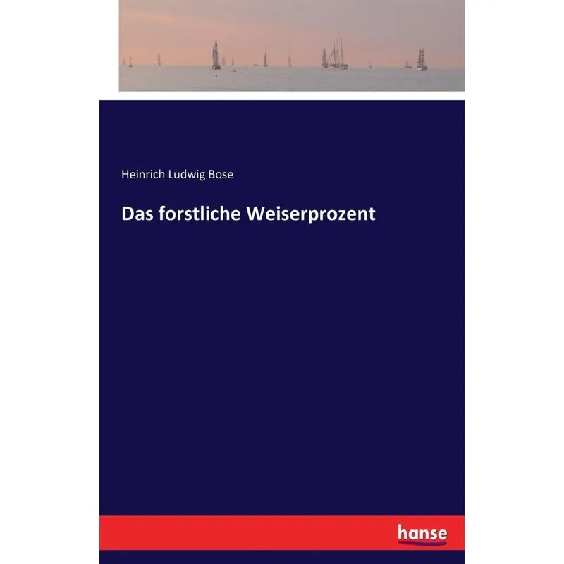 Das forstliche Weiserprozent