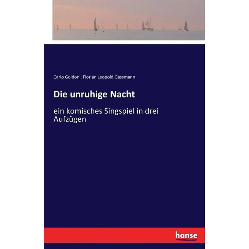 Die unruhige Nacht