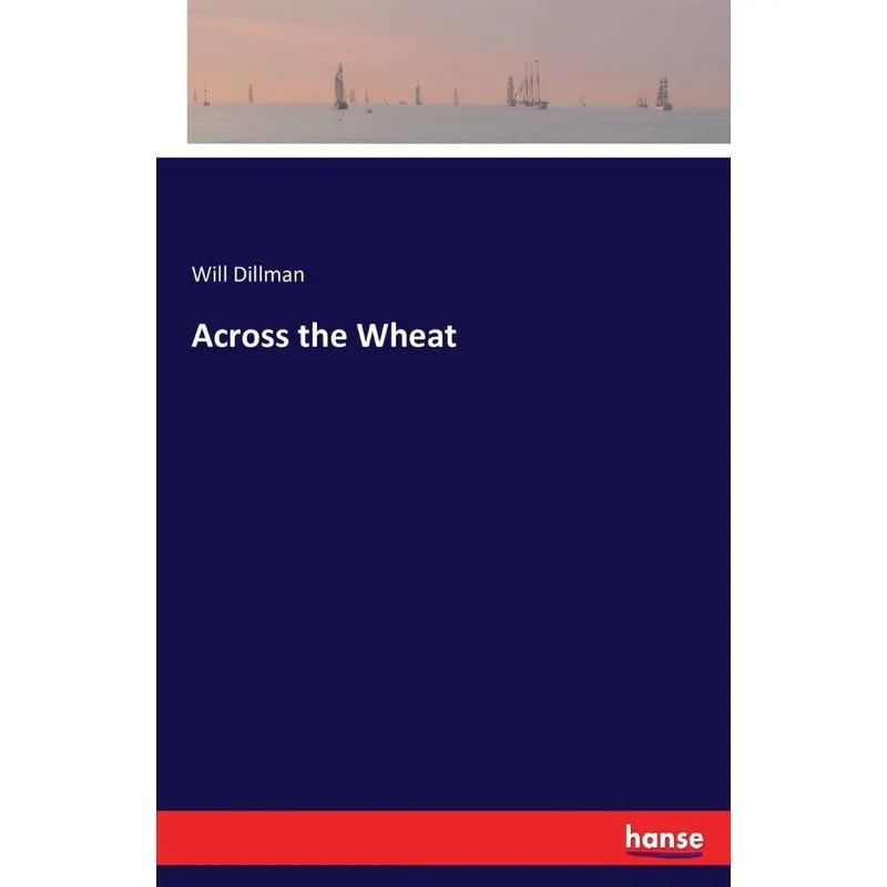 Across the Wheat